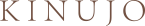 KINUJO（キヌージョ）